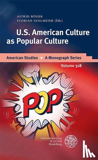  - U.S. American Culture as Popular Culture