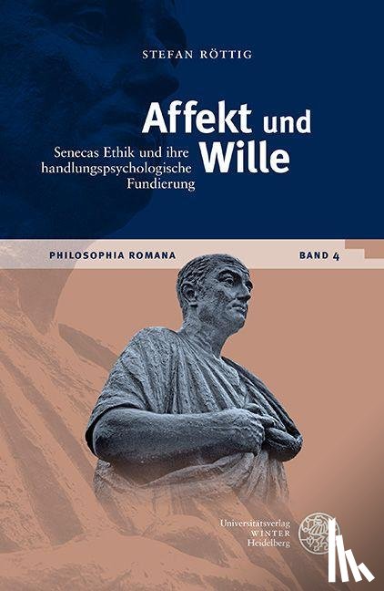 Röttig, Stefan - Affekt und Wille