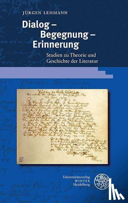 Lehmann, Jürgen - Dialog - Begegnung - Erinnerung