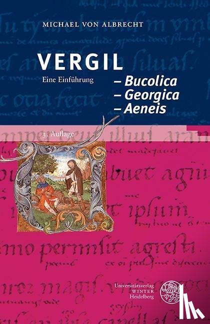 Albrecht, Michael von - Vergil: Bucolica - Georgica - Aeneis