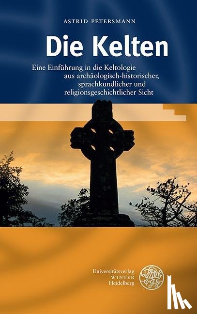 Petersmann, Astrid - Die Kelten