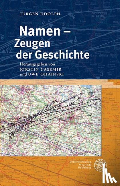 Udolph, Jürgen - Namen - Zeugen der Geschichte