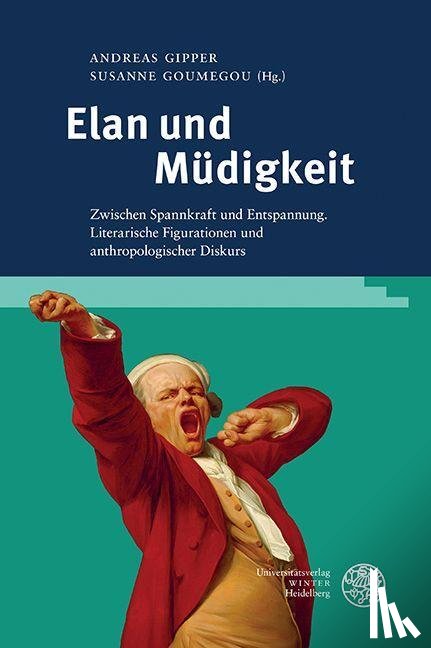  - Elan und Müdigkeit