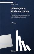 Bahr, Reiner - Schweigende Kinder verstehen