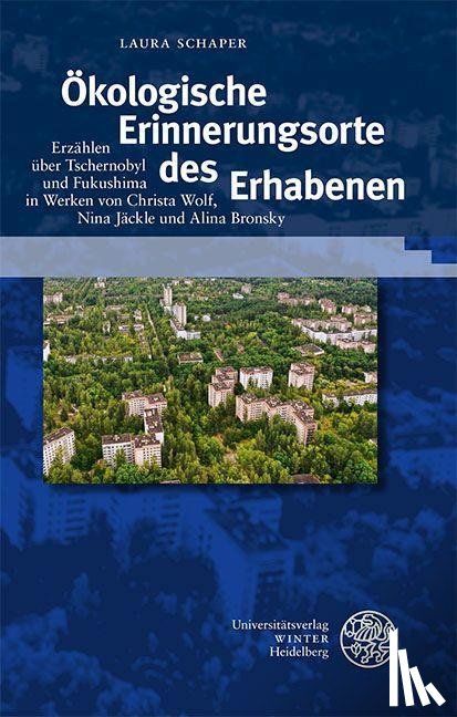 Schaper, Laura - Ökologische Erinnerungsorte des Erhabenen