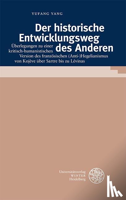 Yang, Yufang - Der historische Entwicklungsweg des Anderen