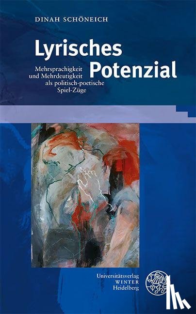 Schöneich, Dinah - Lyrisches Potenzial