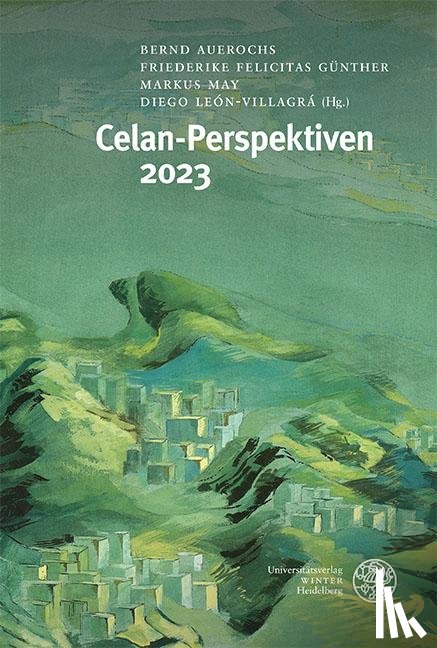  - Celan-Perspektiven 2023
