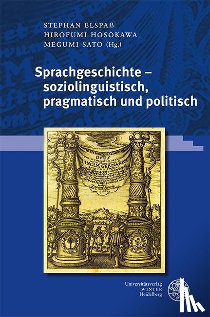  - Sprachgeschichte - soziolinguistisch, pragmatisch und politisch