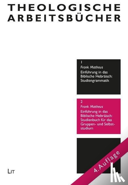 Matheus, Frank - Einführung in das Biblische Hebräisch: Studienbuch für das Gruppen- und Selbststudium