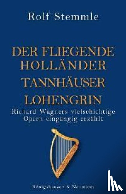 Stemmle, Rolf - Holländer Tannhäuser Lohengrin