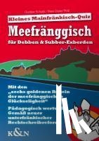 Schunk, Gunther, Wolf, Hans-Dieter - Meefränggisch für Debben & Subber-Exberden