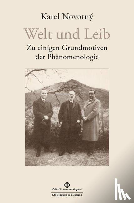 Novotný, Karel - Leib und Welt