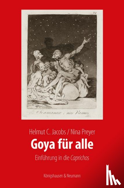 Jacobs, Helmut C., Preyer, Nina - Goya für alle