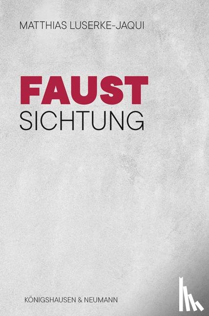 Luserke-Jaqui, Matthias - Faust