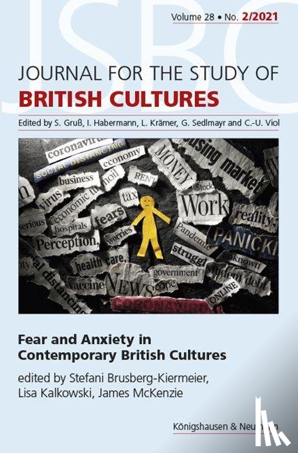  - Fear and Anxiety in Contemporary British Cultures