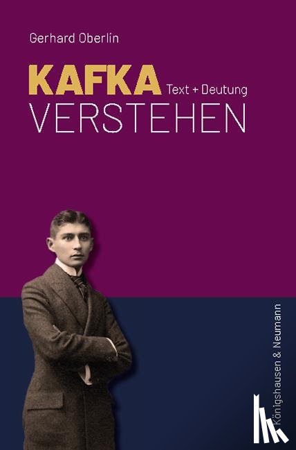 Oberlin, Gerhard - Kafka verstehen