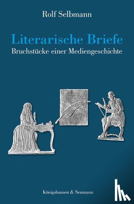 Selbmann, Rolf - Literarische Briefe