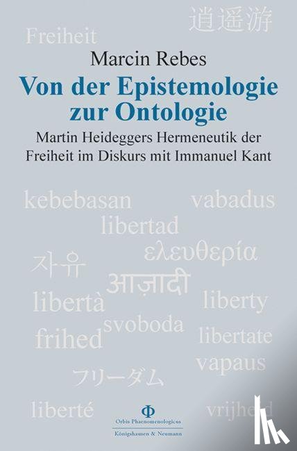Rebes, Marcin - Von der Epistemologie zur Ontologie