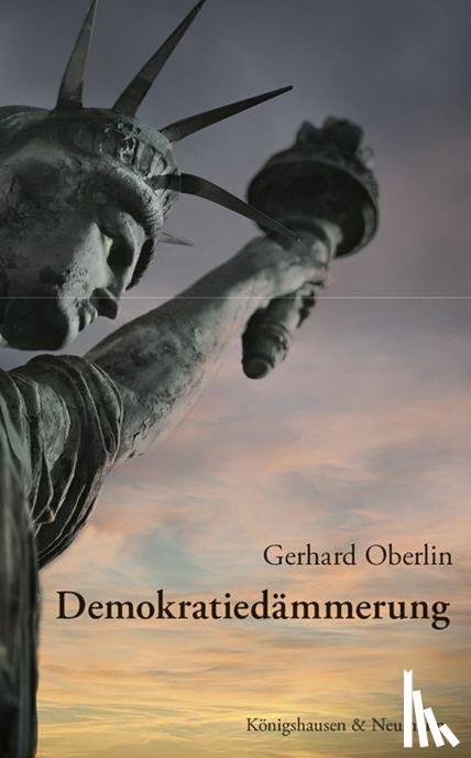 Oberlin, Gerhard - Demokratiedämmerung