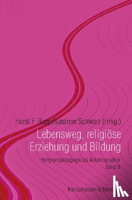  - Lebensweg, religiöse Erziehung und Bildung