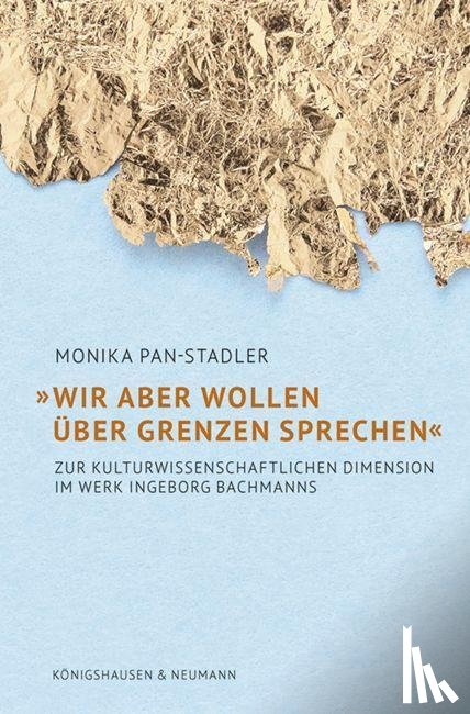 Pan-Stadler, Monika - 'Wir aber wollen über Grenzen sprechen'