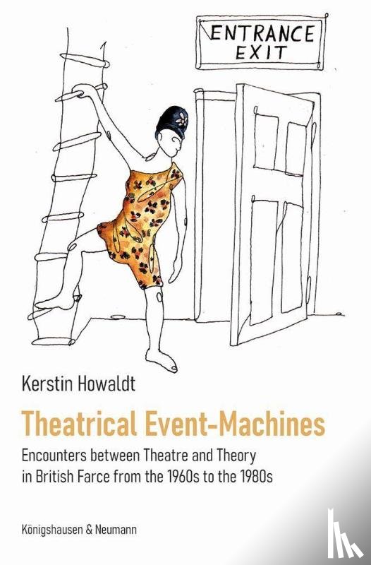 Howaldt, Kerstin - Theatrical Event-Machines