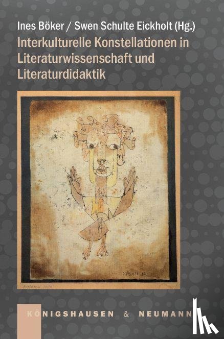  - Interkulturelle Konstellationen in Literaturwissenschaft und Literaturdidaktik