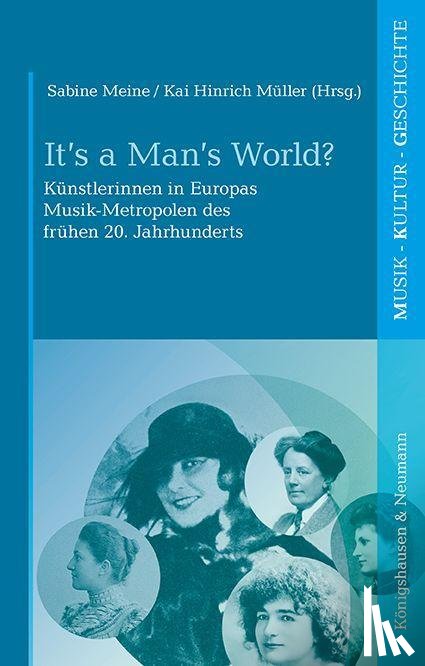  - It's a Man's World?
