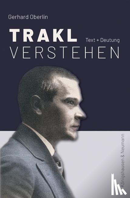 Oberlin, Gerhard - Trakl verstehen