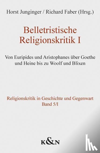  - Belletristische Religionskritik I