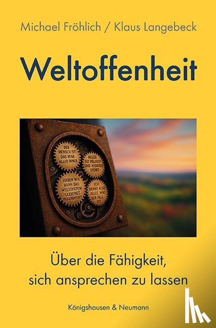 Fröhlich, Michael, Langbeck, Klaus - Weltoffenheit