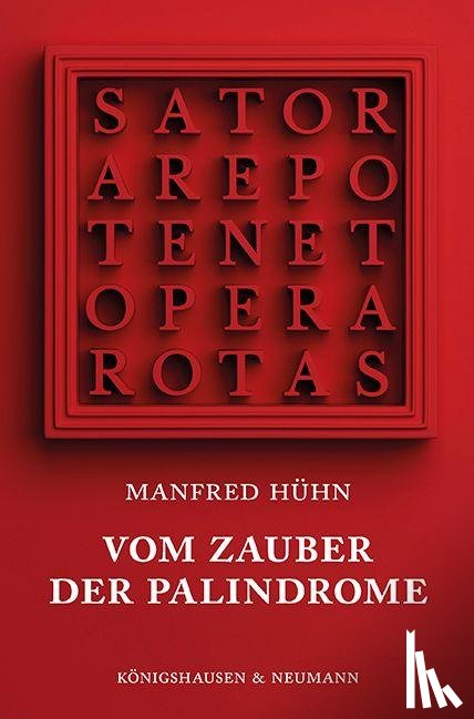 Hühn, Manfred - Vom Zauber der Palindrome