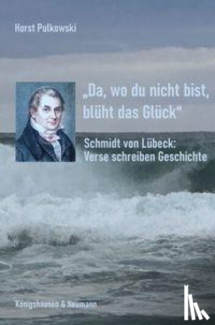 Pulkowski, Horst - 'Da, wo du nicht bist, blüht das Glück'