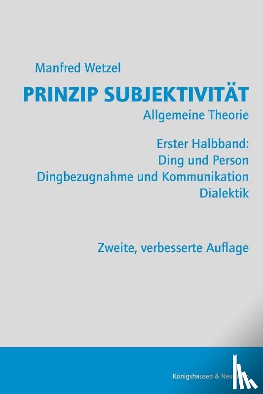 Wetzel, Manfred - Prinzip Subjektivität: Allgemeine Theorie
