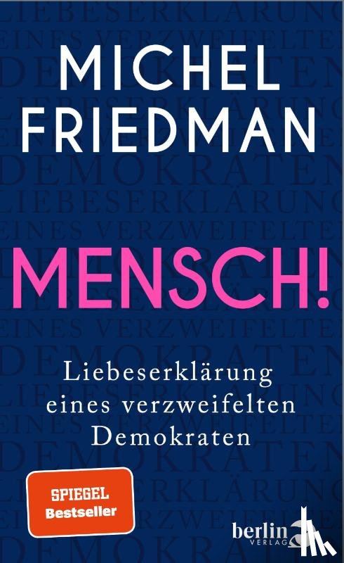 Friedman, Michel - Mensch!