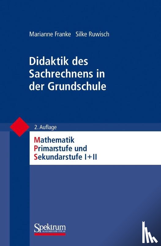 Franke, Marianne, Ruwisch, Silke - Didaktik des Sachrechnens in der Grundschule