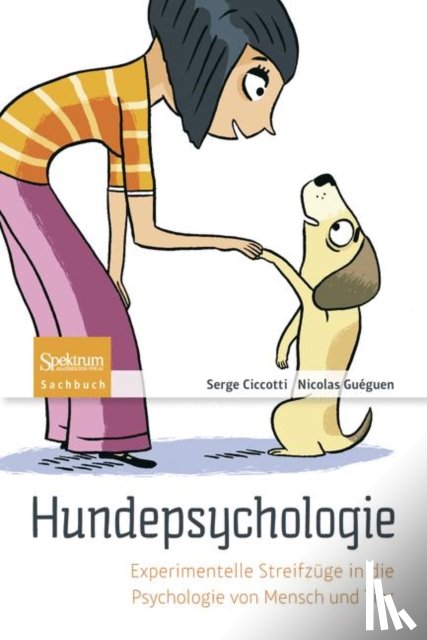 Ciccotti, Serge, Gueguen, Nicolas - Hundepsychologie