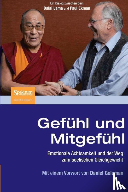 Dalai Lama, Paul Ekman, Matthias Reiss - Gefuhl und Mitgefuhl
