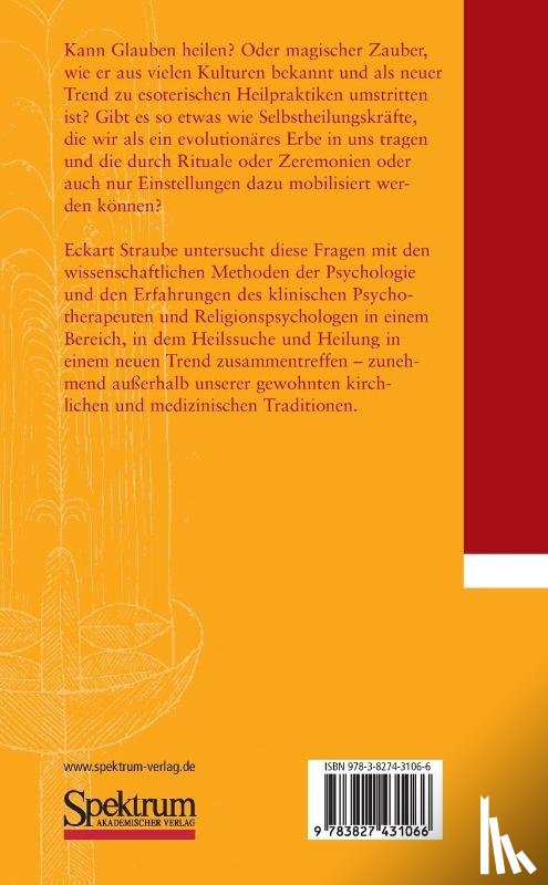 Straube, Eckart R - Heilsamer Zauber