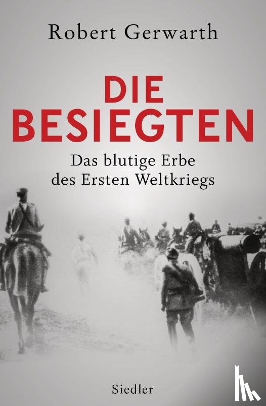 Gerwarth, Robert - Die Besiegten