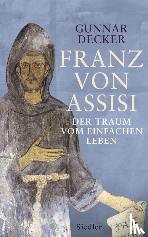 Decker, Gunnar - Franz von Assisi