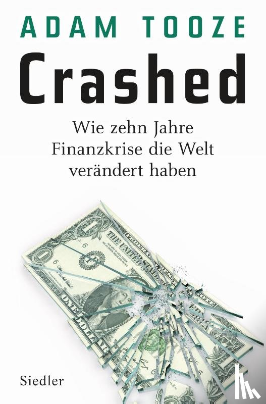 Tooze, Adam - Crashed