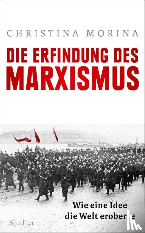 Morina, Christina - Die Erfindung des Marxismus