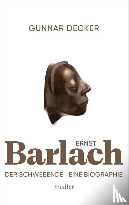 Decker, Gunnar - Ernst Barlach - Der Schwebende