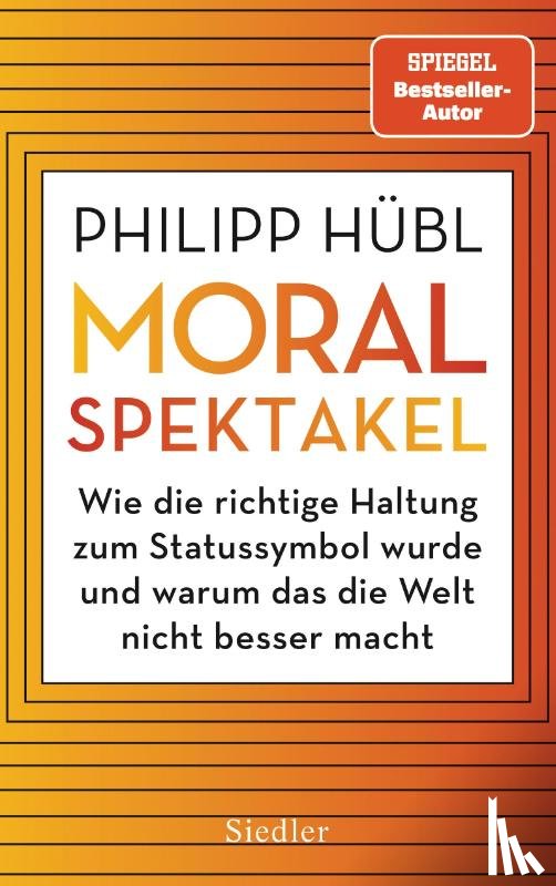 Hübl, Philipp - Moralspektakel