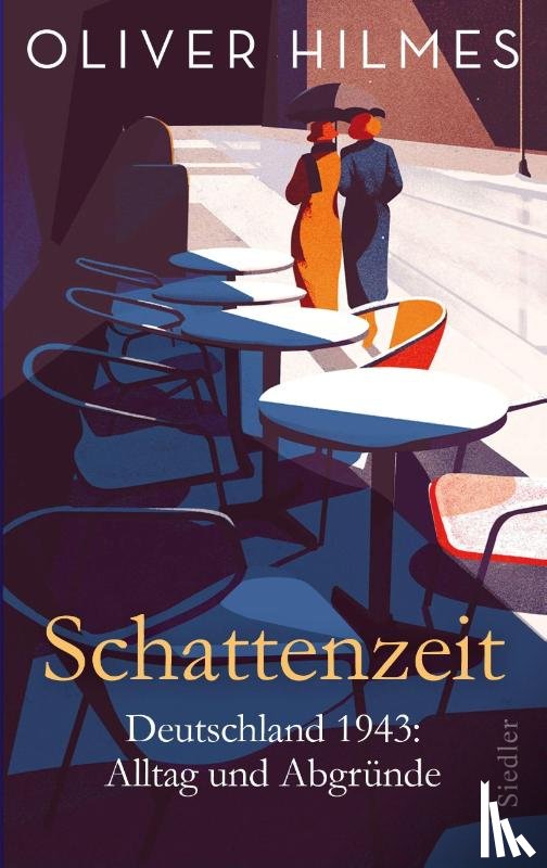 Hilmes, Oliver - Schattenzeit