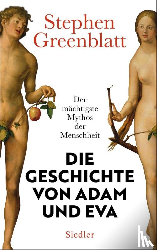 Greenblatt, Stephen - Die Geschichte von Adam und Eva