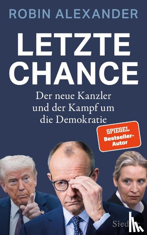 Alexander, Robin - Letzte Chance