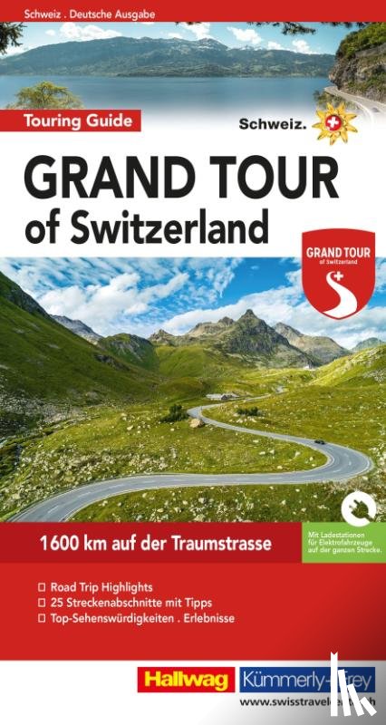 Baumgartner, Roland - Hallwag Reiseführer Grand Tour of Switzerland Touring Guide, deutsche Ausgabe